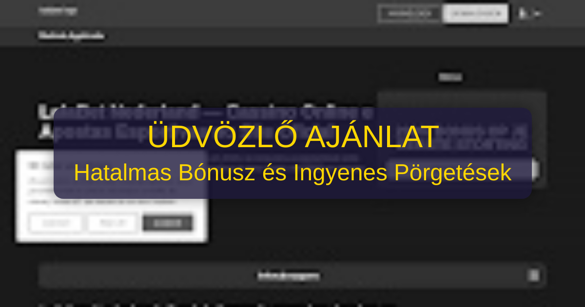 Lalabet Kaszinó Magyarország - Hivatalos online kaszinó